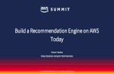 Build a Recommendation Engine on AWS Todayaws-de-media.s3.amazonaws.com/images/AWS_Summit_2018/June6/Doppler/Build Your...was really useful and suited our business needs. We believe