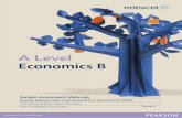A Level - StudyWise...A Level Economics B Sample Assessment Materials Pearson Edexcel Level 3 Advanced GCE in Economics B (9EB0) ... Edexcel, BTEC and LCCI qualifications Edexcel,