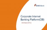 Corporate Internet Banking Platform(CIB) - ICICI Bank · Transfers Module >>Pay beneficiary ICICI Bank User can do transactions for external accounts within ICICI Bank by using this