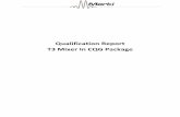 Qualification Report - T3 Mixer In CQG Package · Qualification Report ‐ T3 Mixer In CQG Package March 2017 4 Table of Tables Number Description Page(s) 1 Qualified MMI Part Numbers