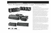 ELC Programmable Logic Controllers · ELC Programmable Logic Controllers EATON CORPORATION ELC—the scalable solution to machine control Power and flexibility in the smallest enclosures