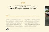 Inclusion through Intervention Living with Diversity the Singapore … · 2018-05-04 · Living with Diversity the Singapore Way Inclusion through Intervention ESSAY When it comes