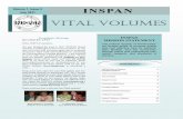 VITAL Volumesnursingnetwork-groupdata.s3.amazonaws.com/ASPAN/Indiana/file/Newsletter/2011/VITAL...ber development, communication, education ser-vices, and community relations. INSPAN