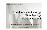 Laboratory Safety Manual - ehs.utexas.edu · Laboratory Safety Manual Introduction The University of Texas at Austin (UT Austin) is committed to maintaining the safest possible laboratories.