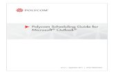 Polycom Scheduling Guide for Microsoft Outlook · 2016-09-15 · Setting Up the Polycom® Scheduling Plugin for Microsoft® Outlook® Polycom, Inc. 3 17 If the video conferencing