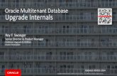 Oracle Multitenant Database Upgrade Internalsnyoug.org/wp-content/uploads/2014/12/Swonger_Multitenant.pdf · 2. 3. 4. Introduction. Database Upgrade News. Oracle Multitenant Overview.