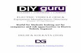 ELECTRIC VEHICLE OEM & Equipment …...1 ELECTRIC VEHICLE OEM & Equipment Manufacturers Directory (Courtesy - EV Expo Directory) Useful for Students looking out for companies and Job