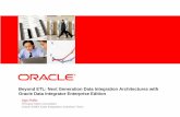 Beyond ETL: Next Generation Data Integration Architectures ... · Oracle WebLogic Suite, Coherence • Options for High Availability deployments as standalone or JEE-based • Connection