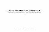 “The Gospel of Liberty” · first preaching journey, and which he and Silas revisited on the second journey. B. Who Wrote the Letter? 1. Remember the paradigm for Bible study: