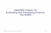 ENG2000 Chapter 16 Evaluating and Comparing …...ENG2000: Eshrat Arjomandi (Based on R.I. Hornsey’s slides) CM: 4 Overview • So, we have seen that the act of investing is to sacrifice
