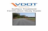 Materials Division Surface Treatment Certification Study Guide · Type B Blotted Seal (Modified Single Seal) For a Type B blotted seal, an asphalt emulsion is placed at approximately