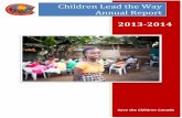 Children Lead the Way Annual Report · 2013-2014 Save the Children Canada Children Lead the Way Annual Report
