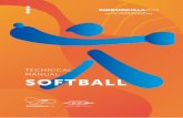 TECHNICAL MANUAL SOFTBALLbarranquilla2018.com/wp/wp-content/uploads/2018/02/BAQ... · 4 Technical Manual Softball CACSO Central American and Caribbean Sport Organization. Address