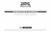 Vulcan Hoist Operator's Manual - Electric Chain Hoist · Electrical equipment described herein is designed and built in compliance with Vulcan Hoist’s interpretation of ANSI / NFPA
