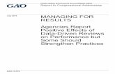 GAO-15-579, MANAGING FOR RESULTS: Agencies Report Positive ... · reviews have had positive effects on progress towards agency goals, collaboration between agency officials, the ability