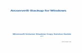 Arcserveآ® Backup for Windows Windows XP, Windows Server 2003, Windows 7, Windows Server 2008, Windows
