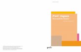 PwC Japan4 2010/2011 Annual Review PwC Japan Now and the Future 5 More than two years have passed since the collapse of Lehman Brothers triggered a worldwide financial crisis. The
