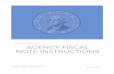 2020 Agency Fiscal Note Instructions - Office of Financial ... · A fiscal note is an objective statement of the fiscal impact of proposed legislation and linked to a particular version
