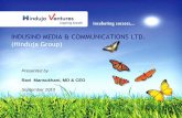 INDUSIND MEDIA & COMMUNICATIONS LTD. (Hinduja Group) · . 3 Key Sectors- Global Investments TRANSPORT BANKING & FINANCE INFORMATION TECHNOLOGY MEDIA & COMMUNICATIONS ENERGY CHEMICALS