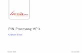 PIN Processing APIs - Information Trust Institute · PIN Processing API We can see that the PIN processing API of the HSM will have to (at least): I Translate PINs I Verify PINs We