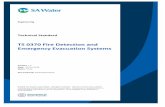 TS 0370 Fire Detection and Emergency Evacuation Systems · TS 0370 Fire Detection and Emergency Evacuation Systems SA Water - Technical Standard Revision 1.0 ... LED Light Emitting