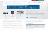 Bosch Security and Safety Systems and Milestone Systems · The Bosch division Security and Safety Systems is a leading global supplier of security, safety, and communications products