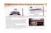 Commissioner to the 7th Bi-Annual One Frame (Sedmo Okno) Exhibition with international participation of Alps Adria Philately and ex—Yugoslavia countries, which was held in Kranj,