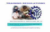 TRAINING REGULATIONS Servicing NC III.pdf · The Mechatronics Servicing NC III Qualification consists of competencies that must be possess to enable a person to develop mechatronics