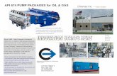 API 674 PUMP PACKAGES for OIL & GAS Chemac Inc. Texas … · 2019-05-07 · API 674 PUMP PACKAGES for OIL & GAS High Pressure Solutions for Oil & Gas Demanding requirements for Oil