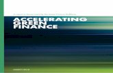 Accelerating green finance: a report by the Green Finance Taskforce · 2018-04-30 · Green Finance Taskforce members and Chairman, and the huge range of contributors from across
