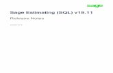 Sage Estimating (SQL) Version 19.11 Release Notescdn.na.sage.com/Docs/en/customer/.../19_11SQL/open/... · Contents Version19.11ReleaseNotes 1 InstallationNotes 1 NewFeaturesandEnhancements