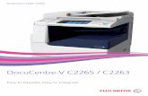 DocuCentre-V C2265 / C2263 - Fuji Xerox-d-,-Products/... · 2019-05-27 · Printable from Any Machine on Demand After a job has been sent to the device, users can choose the “Server-less