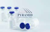 30 - Pyramid Laboratories, Inc. · Big Pharma to Biotech Startups 04. 05 One Stop Shop for Parenteral Products: Services Spanning from Preclinical Development to Commercial Manufacturing