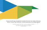 Preventing violent extremism in the Horn: The case … extremism in...panacea for all of Ethiopias past problems. Ethnic extremism has been caused and driven, inter alia, by political