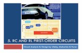 5. RC AND RL FIRST-ORDER CIRCUITSzyang/Teaching/20182019SpringE...RC AND RL FIRST-ORDER CIRCUITS Circuit Analysis & Design by Ulaby, Maharbiz & Furse Capacitors Passive element that