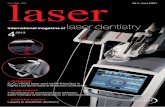 laser dentistry - ZWP online...editorial I laser I03 4_2013 Dear colleagues, In order to fulfill its claim to be a scientific-oriented, science-based dental society, the Ger-man Society