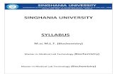SINGHANIA UNIVERSITY SYLLABUSsinghaniauniversity.co.in/images/course_content...• Dissertation & Viva Practical 1. Molecular Biology 2.Enzymology ... thorax, abdomen and upper and