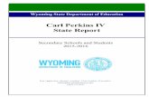 Carl Perkins IV State Report · CARL PERKINS IV STATE REPORT: SECONDARY SCHOOLS AND STUDENTS 4 CTE Concentrators and Participants . Demographic information was collected f rom 65