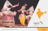 MANIPUR - IBEF · 5 MANIPUR For updated information, please visit MANIPUR - FACT FILE Source: Ministry of Health & Family Welfare, Government of Manipur Census 2011 Manipur is situated