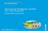 Develop English skills for the future...Develop English skills for the future A comprehensive and integrated programme of English language learning, teaching and assessment. Cambridge