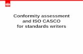 Conformity assessment and ISO CASCO for standards writers · Conformity assessment claims Certificate Contract SDoC (Self Declaration of Conformity) Object Test done by: Attestation
