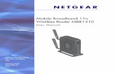 Mobile Broadband 11n Wireless Router MBR1310 …...MBR1310 Internet connection. For help with installation, see the Mobile Broadband 11n Wireless Router MBR1310 Installation Guide.