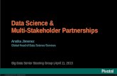 Data Science & Multi-Stakeholder Partnerships · Multi-Stakeholder Partnerships Annika Jimenez Global Head of Data Science Services ... Fraud Detection, Speech and Language Processing,