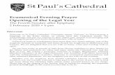 St Paul’s Cathedral · Ecumenical Evening Prayer Opening of the Legal Year The Fourth Sunday after Epiphany 2 February 2020 • 6 pm WELCOME Welcome to St Paul’s Cathedral.
