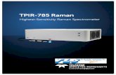 TPIR-785 Raman · Raman spectral data generated using NIR lasers provides the biochemical information needed to perform the most accurate subcutaneous, tissue, and tumor analysis.