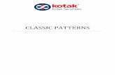 CLASSIC PATTERNSkotaksecurities.com/pdf/tradesmartclassic.pdf · 2 Classic Patterns Classic is a term used to refer to a group of patterns that typically have a longer-term horizon