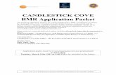 CANDLESTICK COVE BMR Application PacketCANDLESTICK COVE BMR Application Packet The following Application Packet is for 2 Below Market Rate (“BMR”) townhomes, developed by Candlestick