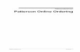 Pattersondental.com Patterson Online Ordering · Pattersondental.com Patterson Online Ordering • 13 How to Place an Order In addition to adding products to the shopping cart by
