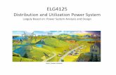 Distributed Power Systems ELCT 908 - School of Electrical ...rhabash/ELG4125Distribution2012.pdf · Single Line Diagram of the Entire Power System . High Voltage Network ... • Construction: