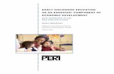 EARLY CHILDHOOD EDUCATION AS AN ESSENTIAL COMPONENT … · velopment impact of K-12 and higher education is widely acknowledged, but the role of early childhood education is often